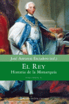 EL REY. HISTORIA DE LA MONARQU�A. VOLUMEN 2