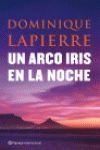 UN ARCO IRIS EN LA NOCHE
