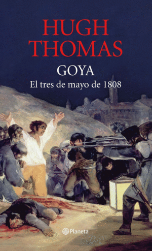 GOYA: 3 DE MAYO DE 1808