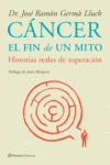 C�NCER: EL FIN DE UN MITO