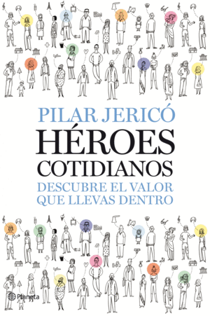 H�ROES COTIDIANOS