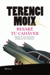BESAR� TU CAD�VER
