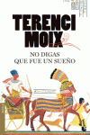 NO DIGAS QUE FUE UN SUE�O