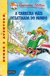 A CARREIRA MIS DESATINADA DO MUNDO