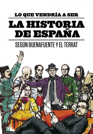 LO QUE VENDRA A SER LA HISTORIA DE ESPAA