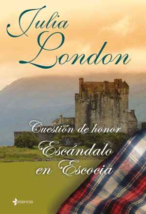 CUESTI�N DE HONOR. ESC�NDALO EN ESCOCIA