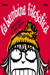 LA BAMBINA FILOS�FICA. ANATOM�A DE UNA RUINA