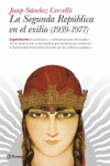 LA SEGUNDA REPBLICA EN EL EXILIO (1939-1977)