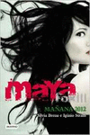 MAANA, 2012
