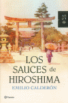 LOS SAUCES DE HIROSHIMA