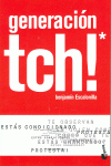 GENERACI�N TCH!