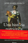UNA HISTORIA PATRI�TICA DE ESPA�A