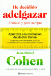 HE DECIDIDO ADELGAZAR