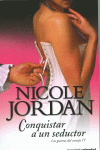 CONQUISTAR A UN SEDUCTOR