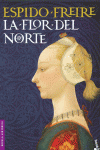 LA FLOR DEL NORTE