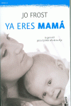 YA ERES MAM