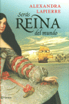 SER�S REINA DEL MUNDO