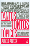 TANTOS TONTOS T�PICOS