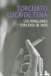 LOS RENGLONES TORCIDOS DE DIOS