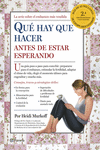 QU� HAY QUE HACER ANTES DE ESTAR ESPERANDO
