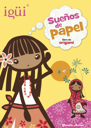 IG�I. SUE�OS DE PAPEL