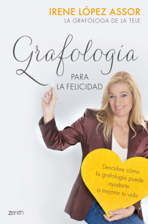 GRAFOLOG�A PARA LA FELICIDAD