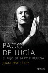 PACO DE LUCA. EL HIJO DE LA PORTUGUESA