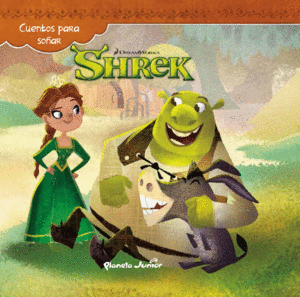 CUENTOS PARA SOAR. SHREK