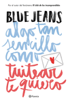 ALGO TAN SENCILLO COMO TUITEAR TE QUIERO (SERIE ALGO TAN SENCILLO 1)