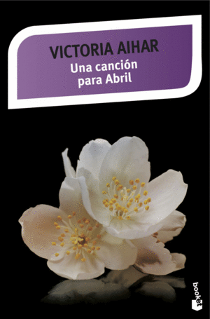 UNA CANCIN PARA ABRIL