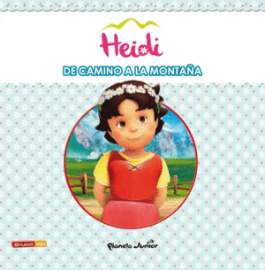HEIDI. DE CAMINO A LA MONTAA