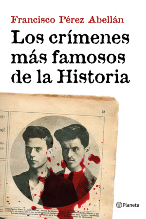 LOS CR�MENES M�S FAMOSOS DE LA HISTORIA