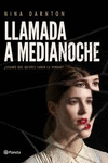 LLAMADA A MEDIANOCHE
