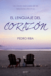EL LENGUAJE DEL CORAZ�N