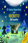 EL OSITO DORMIL�N Y EL SECRETO DEL SUE�O