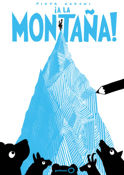 �A LA MONTA�A!