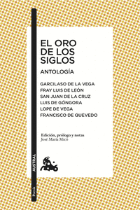 EL ORO DE LOS SIGLOS. ANTOLOGA