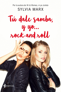 T� DALE SAMBA, Y YO... ROCK AND ROLL