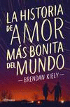 LA HISTORIA DE AMOR MS BONITA DEL MUNDO