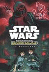 STAR WARS. AVENTURAS EN EL ESPACIO SALVAJE. LA OSCURIDAD