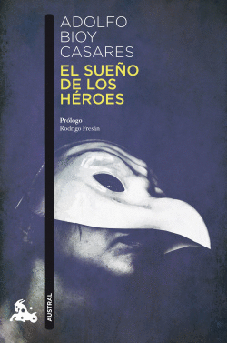 EL SUEO DE LOS HEROES