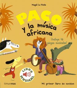 PACO Y LA M�SICA AFRICANA