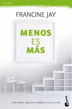 MENOS ES M�S