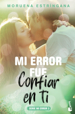 MI ERROR FU� CONFIAR EN T�