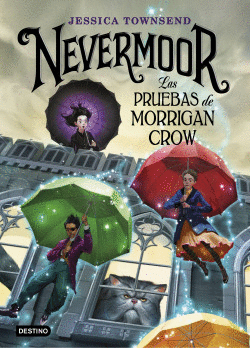 LAS PRUEBAS DE MORRIGAN CROW