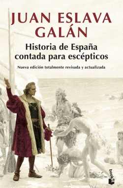 HISTORIA DE ESPA�A CONTADA PARA ESC�PTICOS