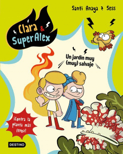 CLARA & SUPERALEX 6