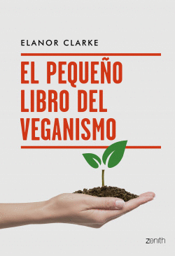 EL PEQUE�O LIBRO DEL VEGANISMO