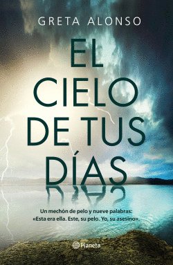 EL CIELO DE TUS D�AS