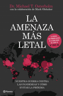 LA AMENAZA M�S LETAL